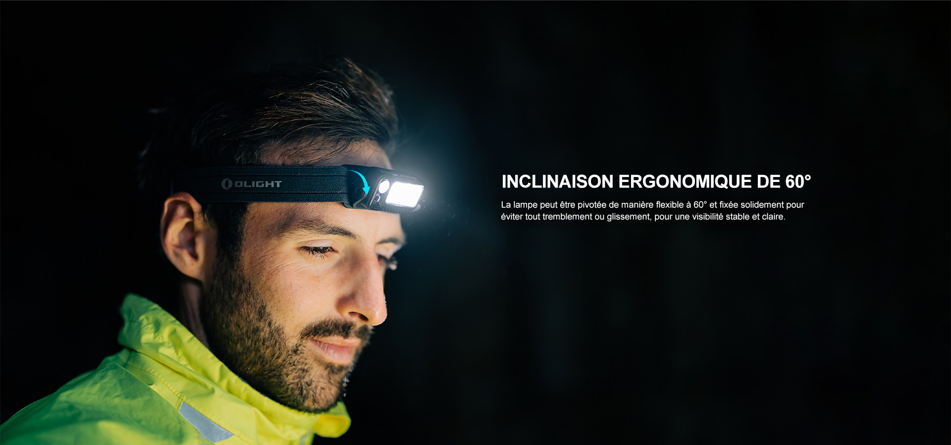 Lampe frontale Olight avec inclinaison ergonomique de 60 degr&eacute;s pour course de nuit et randonn&eacute;e. Lampe pivotante et stable pour une visibilit&eacute; claire.