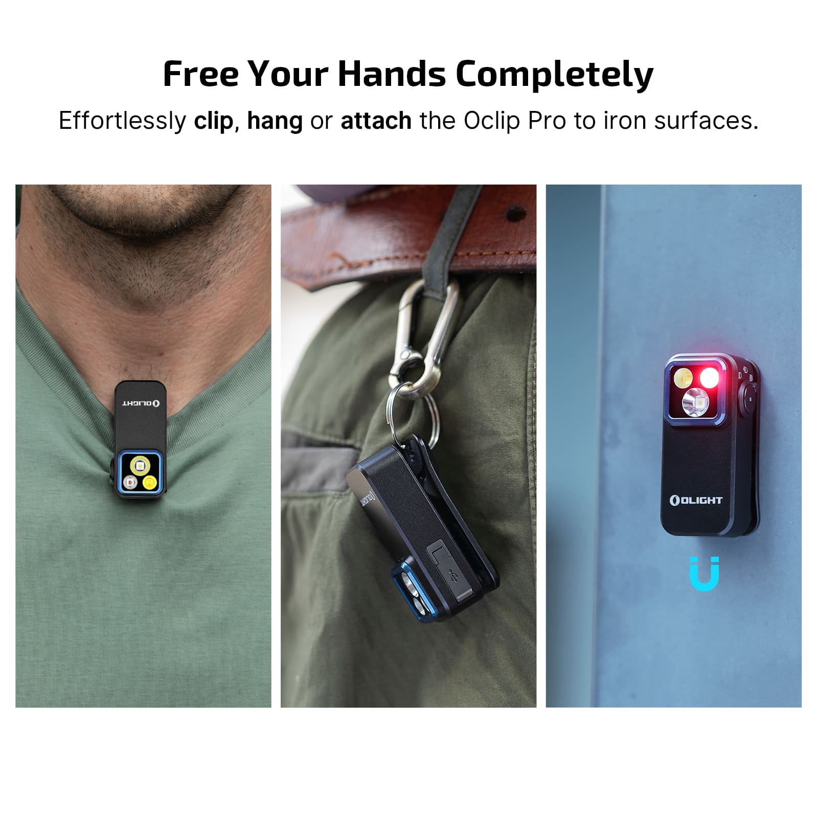 Olight Oclip Pro versatile EDC clip light showing hands-free use: clipped to a shirt, hanging from a belt loop, and magnetically attached to a metal surface for easy, portable lighting.