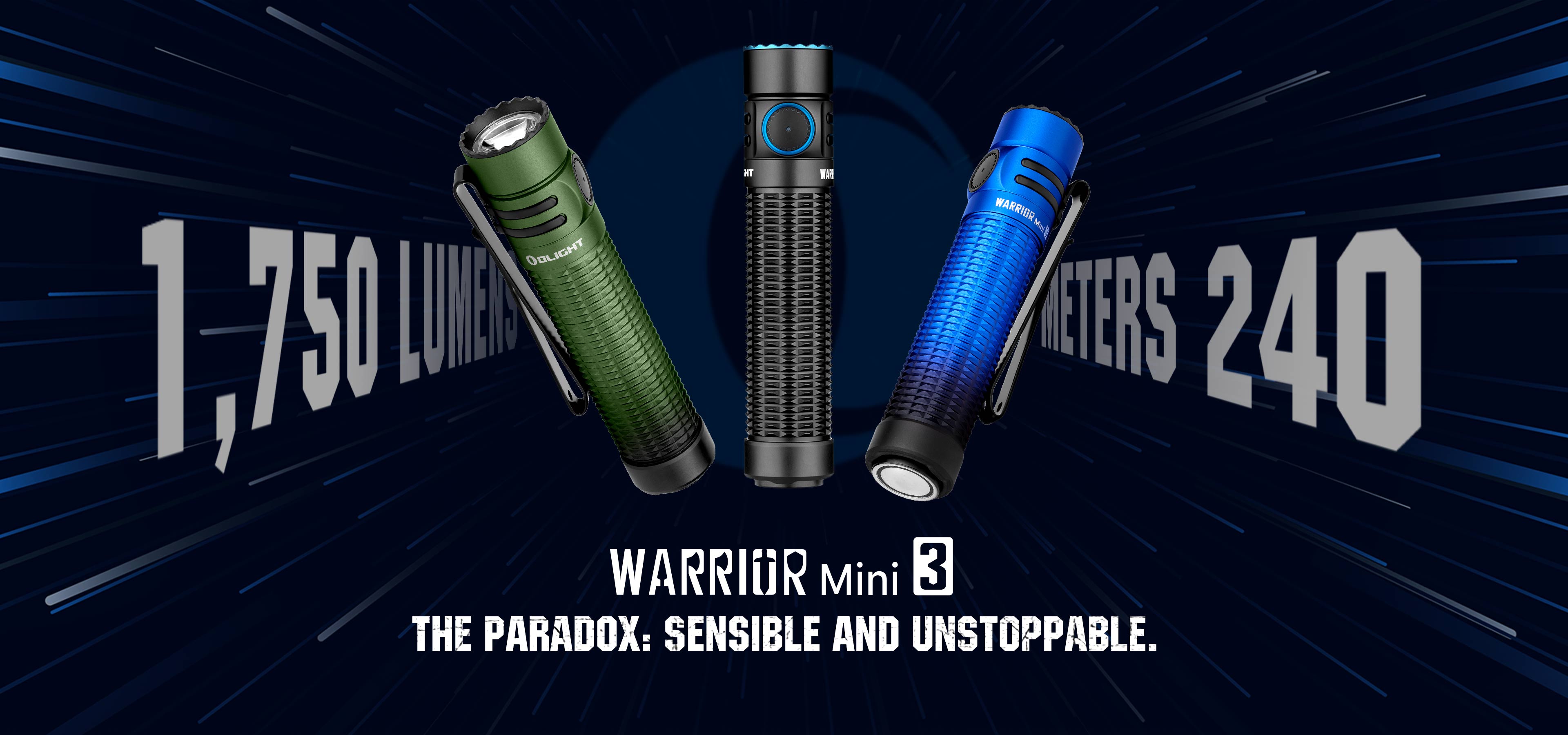 Olight Warrior Mini 3 flashlights (green, black, blue) display 1750 lumens, 240 meters range. The paradox: sensible and unstoppable tactical EDC light.